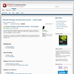 View topic - Obsolete packages and document classes — Avoid usage!