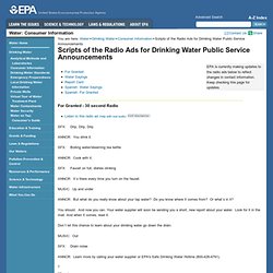 Scripts of the Radio Ads for Drinking Water Public Service Announcements
