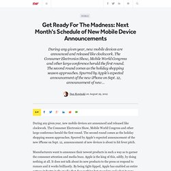 Get Ready For The Madness: Next Month's Schedule of New Mobile Device Announcements