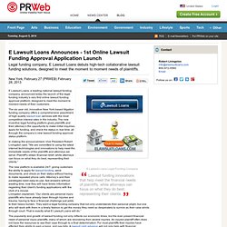 E Lawsuit Loans Announces The First Online Lawsuit Funding Approval Platform
