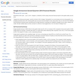 Announces Second Quarter 2010 Financial Results - Google Investor Relations