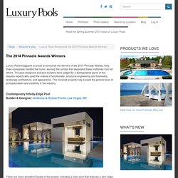 Luxury Pools Announces the 2014 Pinnacle Awards Winners