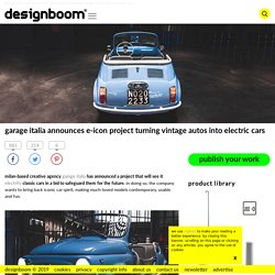 garage italia announces e-icon project turning vintage autos into electric cars
