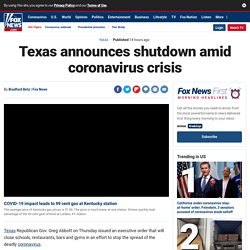Texas Announces Shutdown Amid Coronavirus Crisis