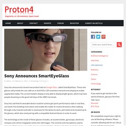 Sony Announces SmartEyeGlass - Augmented Reality Glasses