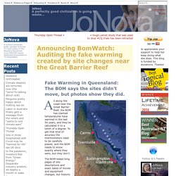 Announcing BomWatch: Auditing the fake warming created by site changes near the Great Barrier Reef