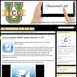 Announcing New SMART Update: Notebook 11 SP1 » Classroom21