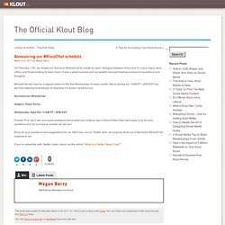 Announcing our #KloutChat schedule