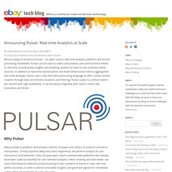 Announcing Pulsar: Real-time Analytics at Scale
