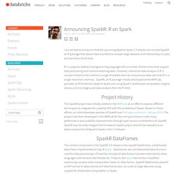 Announcing SparkR: R on Spark