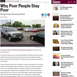 Linda Tirado on the realities of living in bootstrap America: daily annoyances for most people are catastrophic for poor people.