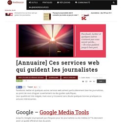 [Annuaire] Ces services web qui guident les journalistes
