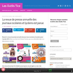 La revue de presse annuelle des journaux scolaires et lycéens est parue – Les Outils Tice