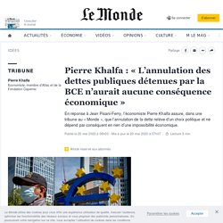 Pierre Khalfa : « L’annulation des dettes publiques détenues par la BCE n’aurait aucune conséquence économique »