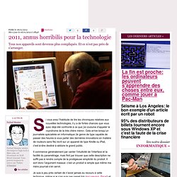 2011, annus horribilis pour la technologie