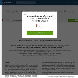 Anonymization of General Practioner Medical Records Amund