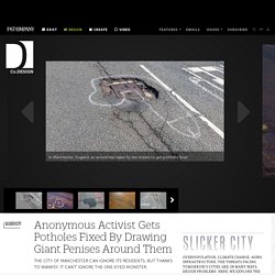 Anonymous Activist Gets Potholes Fixed By Drawing Giant Penises Around Them