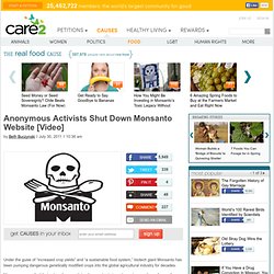 Anonymous Activists Shut Down Monsanto Website [Video]