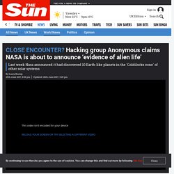 Hacking group Anonymous claims NASA is about to announce 'evidence of alien life'