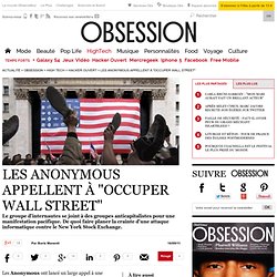 Les Anonymous appellent à "occuper Wall Street" - Hacker ouvert - Le Nouvel Observateur