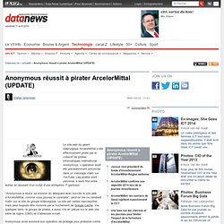 Anonymous réussit à pirater ArcelorMittal