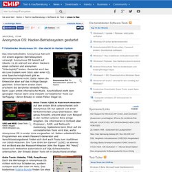 Anonymous OS: Hacker-Betriebssystem gestartet - News