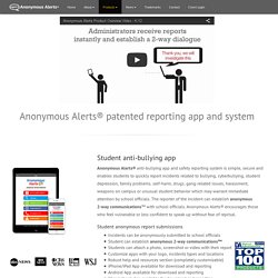 Anonymous Alerts – Anti-bullying App and Bullying Incident Reporting