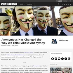 Anonymous Has Changed the Way We Think About Anonymity
