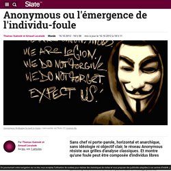 Anonymous ou l'émergence de l'individu-foule