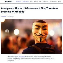 Anonymous Hacks US Government Site, Threatens Supreme 'Warheads'