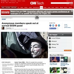 Anonymous members speak out at surreal SXSW panel