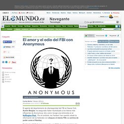 El amor y el odio del FBI con Anonymous