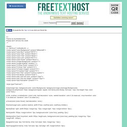 Free Text Host - The Anonymous Text Hosting Service - No Registration Required