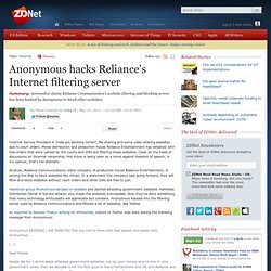 Anonymous hacks Reliance's Internet filtering server