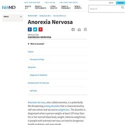 Anorexia Nervosa:Symptoms, Causes, Diagnosis, Treatment