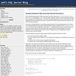 Another Dynamic SQL CrossTab Stored Procedure