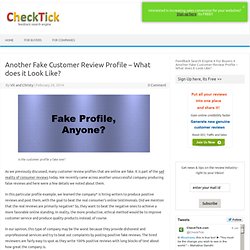 Another Fake Customer Review Profile – What does it Look Like?