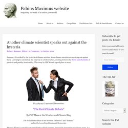 Another climate scientist speaks out against the hysteria