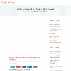Yet Another JUnit Tutorial - JUnit in a Nutshell