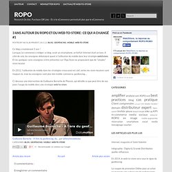 3 ans autours du ROPO et du web-to-store : ce qui a changé #1