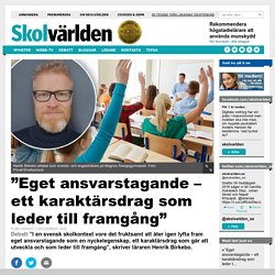 ”Eget ansvarstagande – ett karaktärsdrag som leder till framgång”