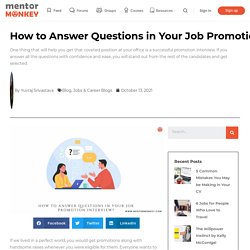 How to Answer Questions in Your Job Promotion Interview?
