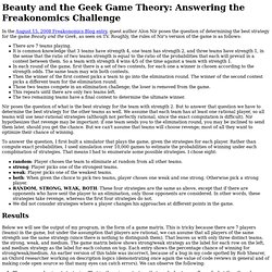 Beauty and the Geek Game Theory: Answering the Freakonomics Challenge