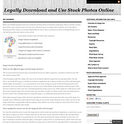 Get Answers « Legally Download and Use Stock Photos Online
