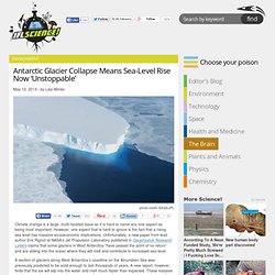 Antarctic Glacier Collapse Means Sea-Level Rise Now ‘Unstoppable’