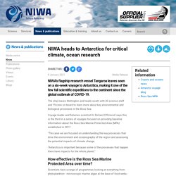 NIWA heads to Antarctica for critical climate, ocean research