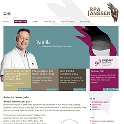 Patellofemoraal (pijn)syndroom - RPA Janssen orthopedisch chirurg