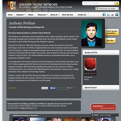 Anthony Perkins: Greater Talent Network Speakers Bureau - (Build 20100722150226)