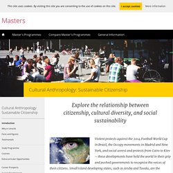 Cultural Anthropology: Sustainable Citizenship - Masters