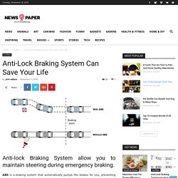 Anti-Lock Braking System Can Save Your Life